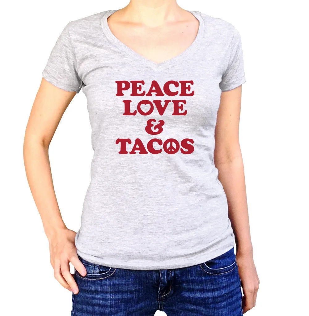 Women's Peace Love and Tacos Vneck T-Shirt